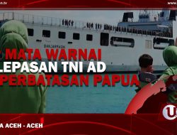 [Video] Air Mata Warnai Pelepasan TNI AD ke Perbatasan Papua