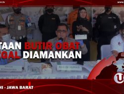 [Video] Jutaan Butir Obat Ilegal Diamankan
