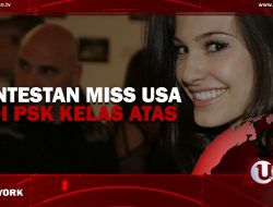 [Video] Kontestan Miss USA Jadi PSK Kelas Atas