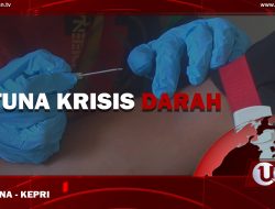 [Video] Natuna Krisis Darah
