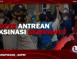 [Video] Protes Antrean Vaksinasi Semrawut