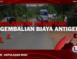 [Video] Warga Bintan Harapkan Pengembalian Biaya Antigen