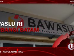 [Video] Bawaslu RI Sambangi Batam