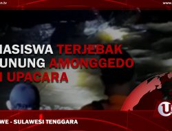 [Video] Mahasiswa Terjebak di Gunung Amonggedo Usai Upacara