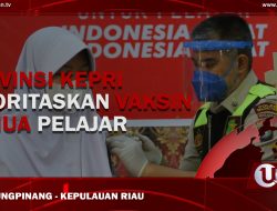 [Video] Kepri Tunda PTM