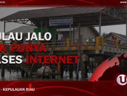 |Video| Pulau Jalo Tak Punya Akses Internet