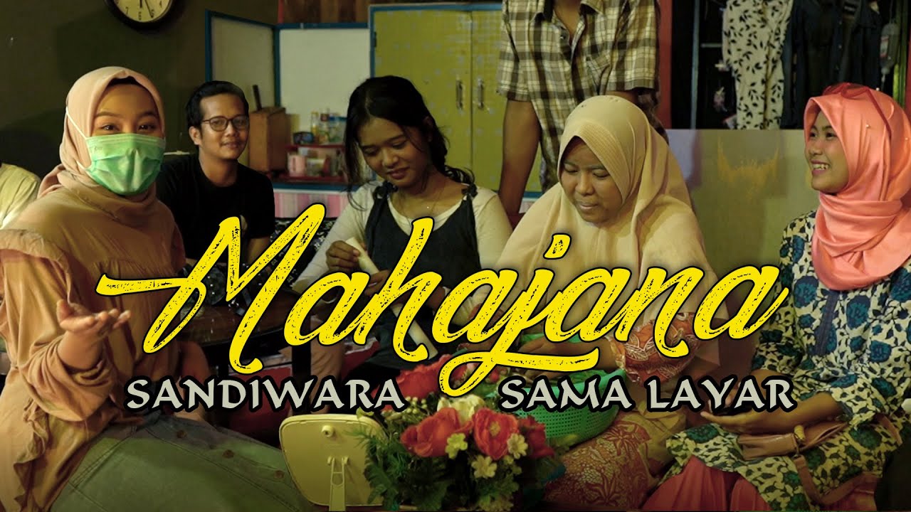 [MAHAJANA] EPS#4 SANDIWARA SAMA LAYAR