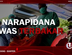 [Video] 41 Narapidana Tewas Terbakar