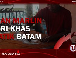 [Video] Batik Khas Kota Batam
