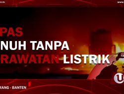 [Video] Lapas Penuh Tanpa Perawatan Listrik