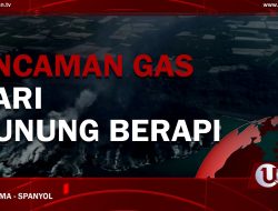 [Video] Ancaman Gas Dari Gunung Berapi