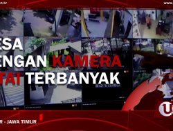 [Video] Desa Dengan Kamera Intai Terbanyak