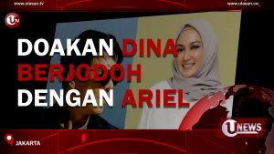 [Video] Doakan Dina Berjodoh Dengan Ariel