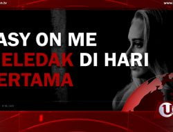[Video] Easy On Me Meledak Di Hari Pertama