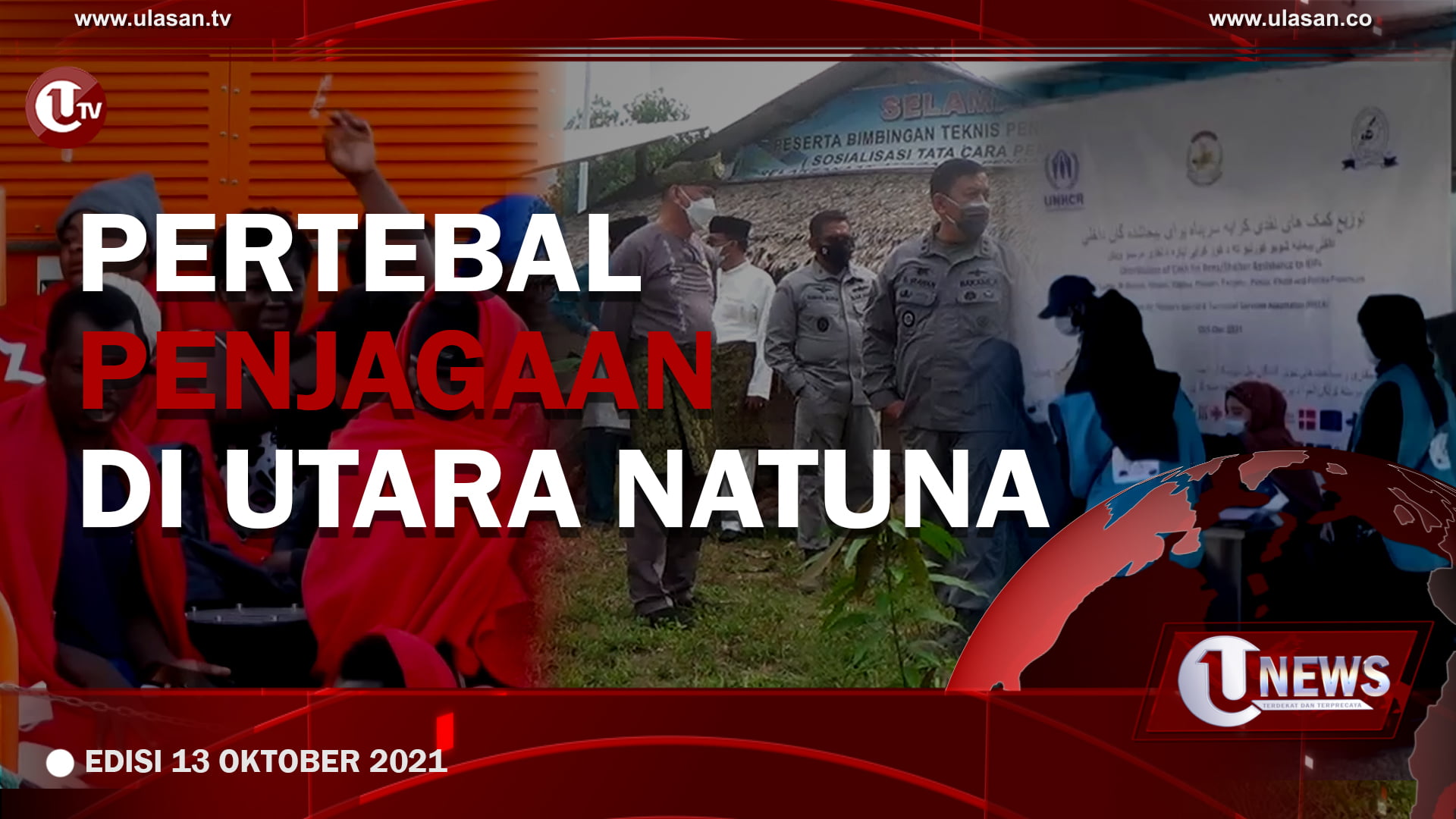 [U-NEWS] Pertebal Penjagaan Di Utara Natuna| U-NEWS EDISI 13 OKTOBER 2021