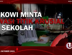 [U-NEWS] Jokowi Minta Awasi Titik Krusial di Sekolah | U-NEWS EDISI 31 OKTOBER 2021