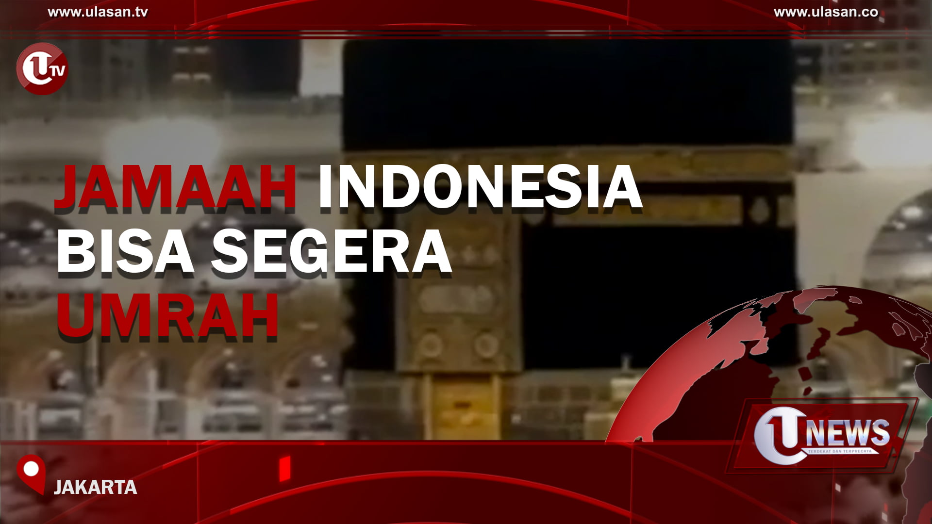 [Video] Jamaah Indonesia Bisa Segera Umrah