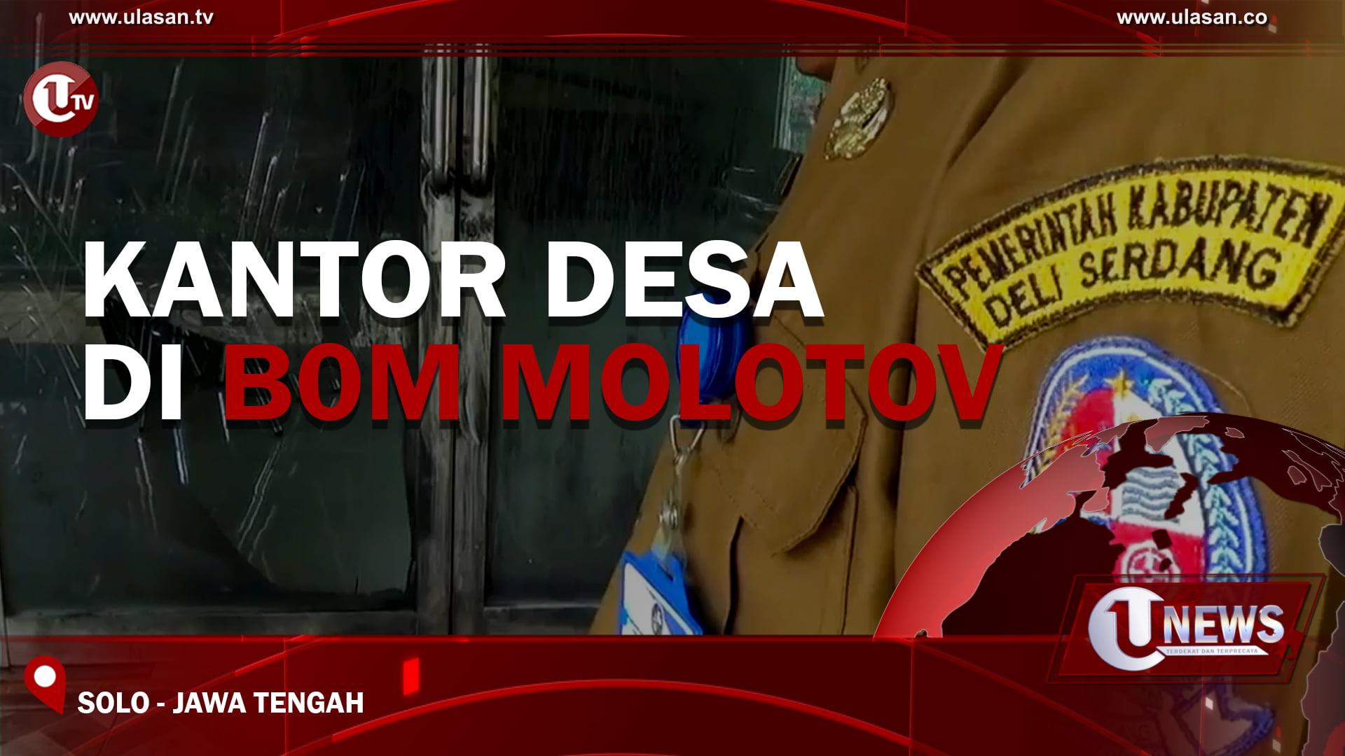 [Video] Kantor Desa Di B0m Molotov