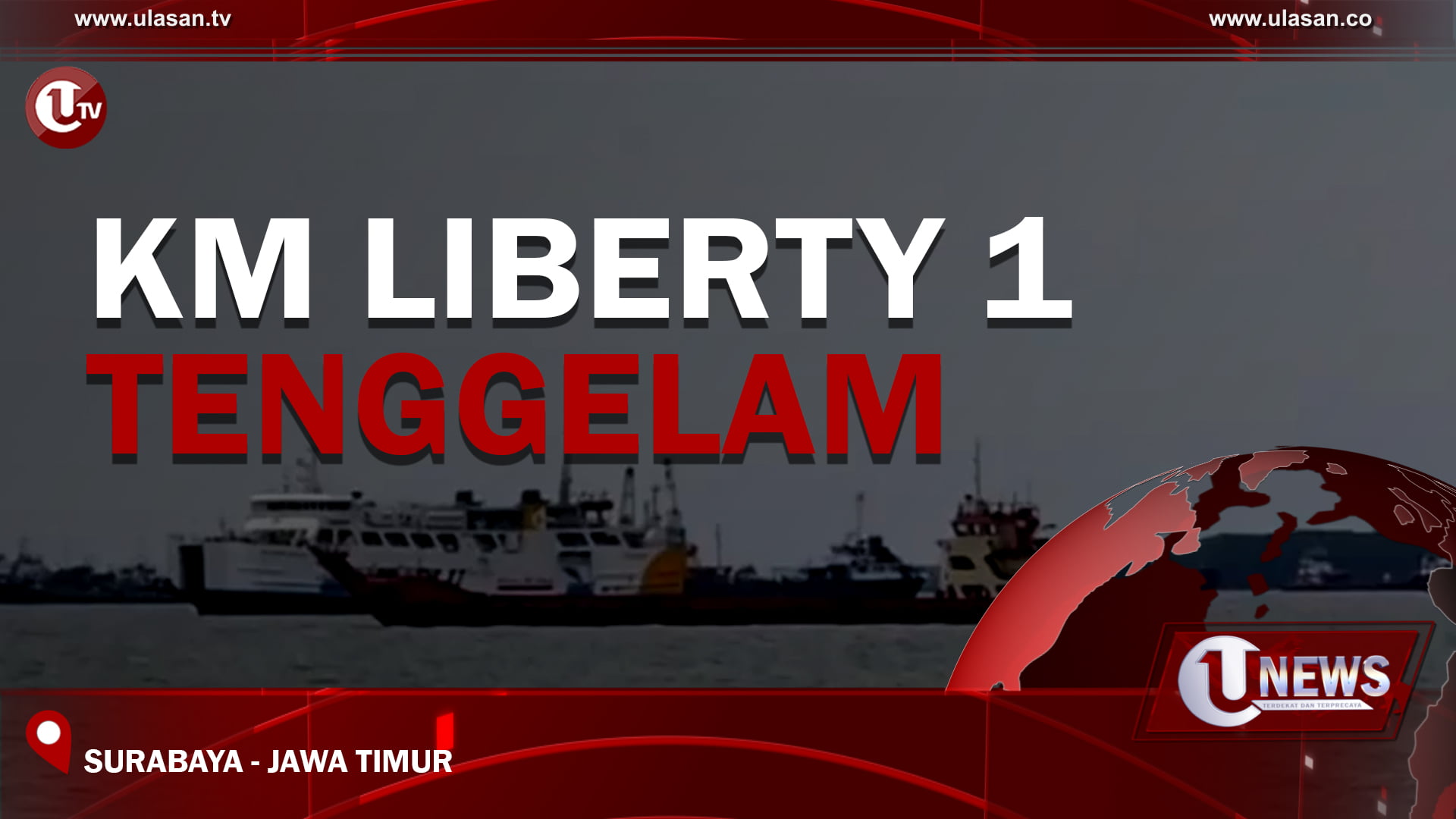 [Video] KM Liberty 1 Tenggelam