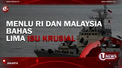 [Video] Menlu RI Dan Malaysia Bahas Lima Isu Krusial