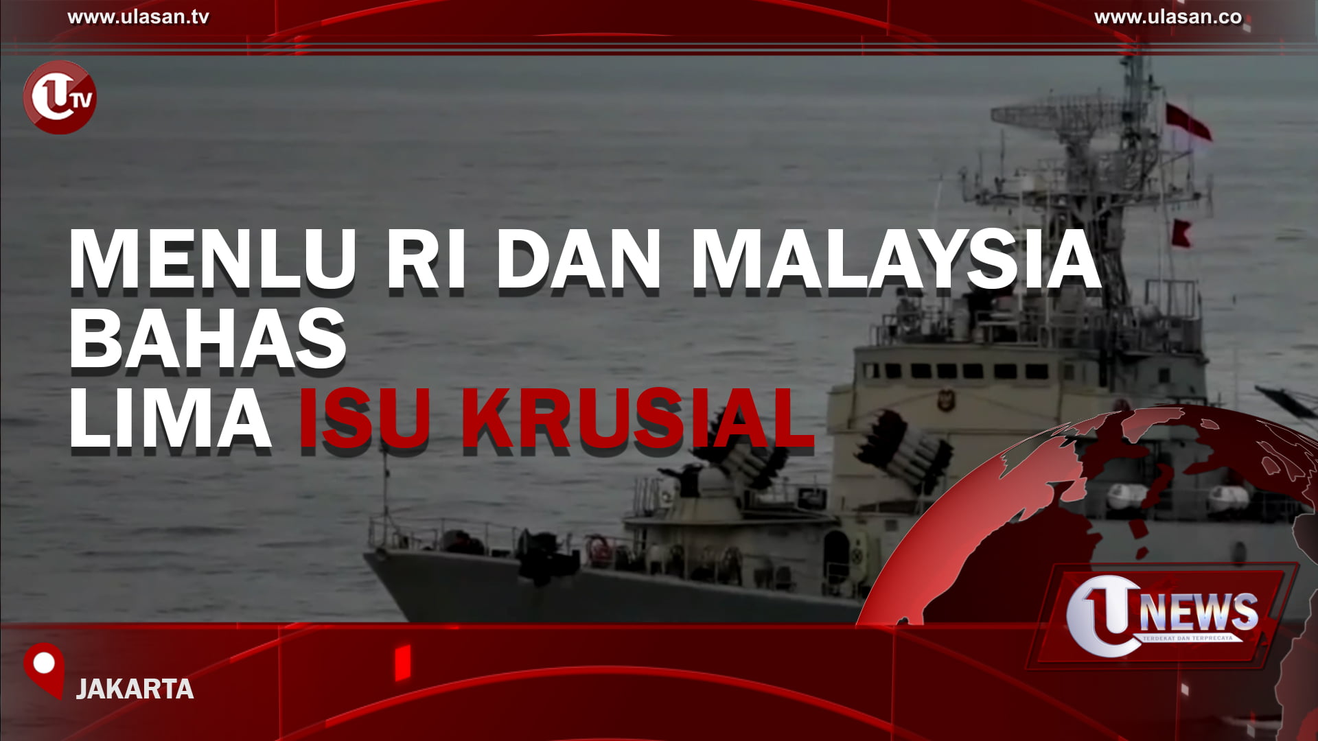 [Video] Menlu RI Dan Malaysia Bahas Lima Isu Krusial