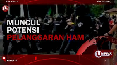 [Video] Muncul Potensi Pelanggaran HAM