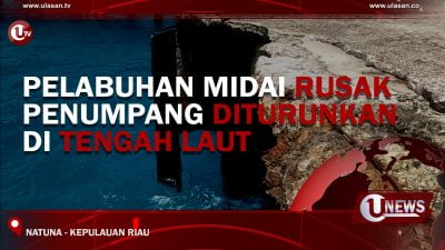 [Video] Pelabuhan Midai Rusak – Penumpang Dirunkan Di Tengah Laut