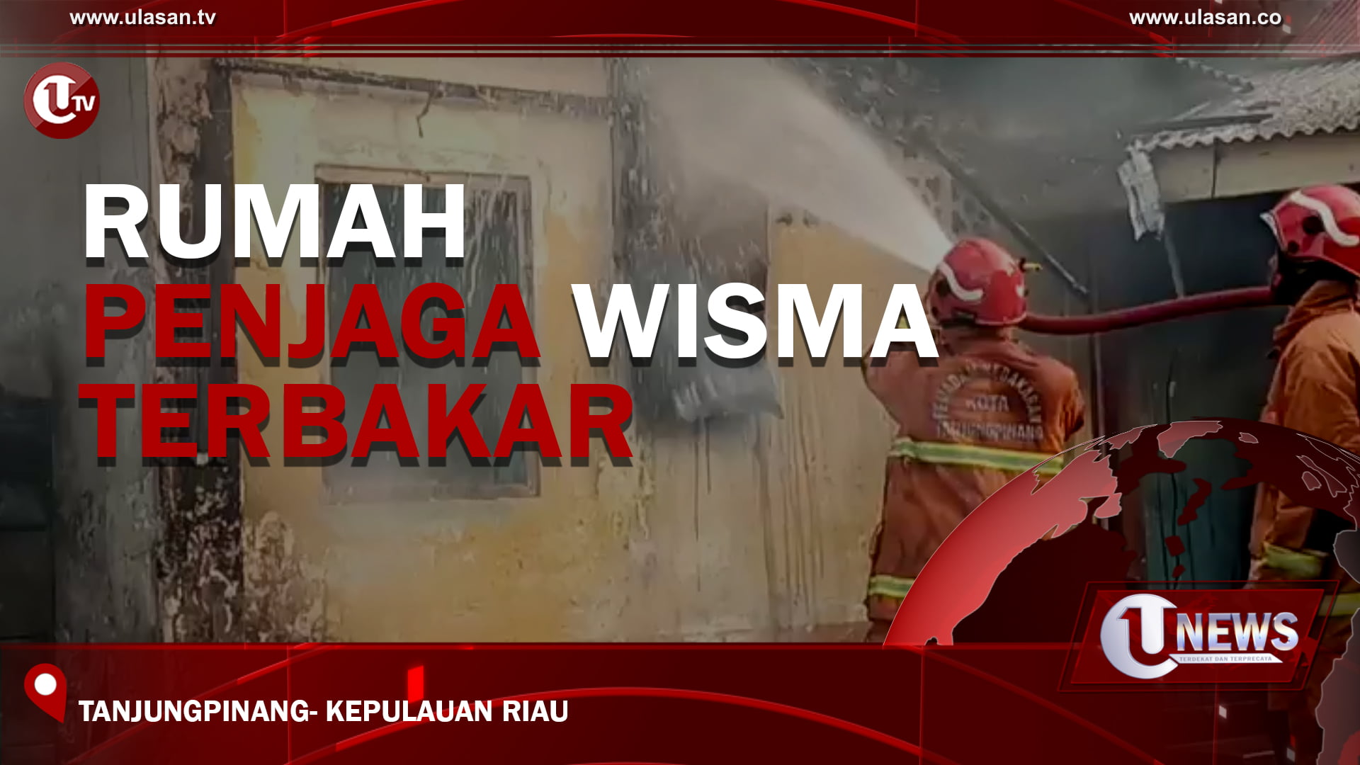 [Video] Rumah Penjaga Wisma Terbakar