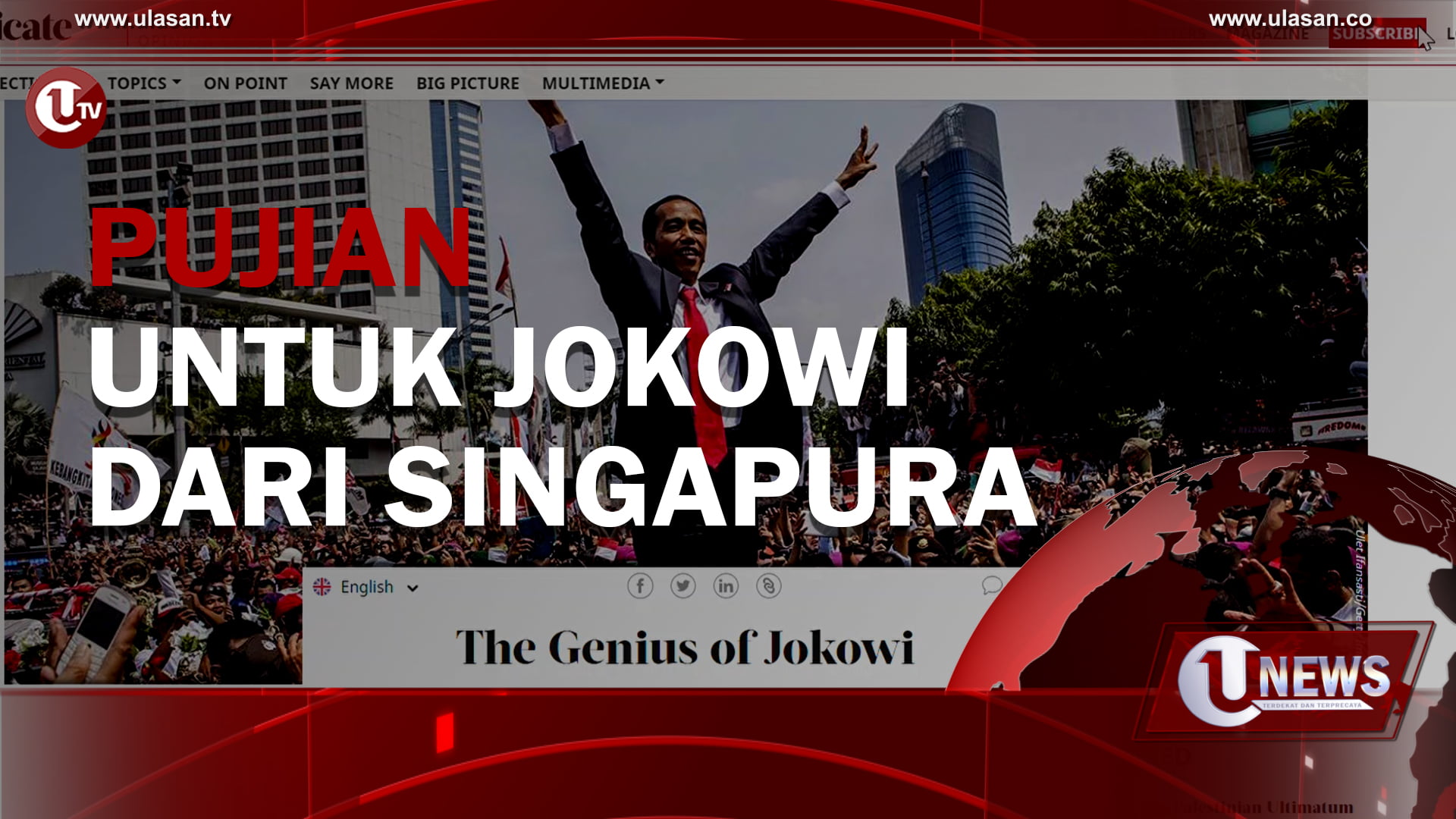 [Video] Pujian Untuk Jokowi Dari Singapura