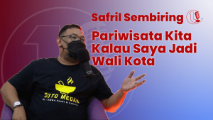 Pariwisata Kita Kalau Saya Jadi Wali Kota | U-CAST #EPS3