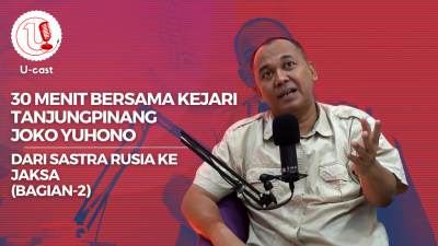 Dari Sastra Rusia Ke Jaksa (Part II) | U-CAST EPS8