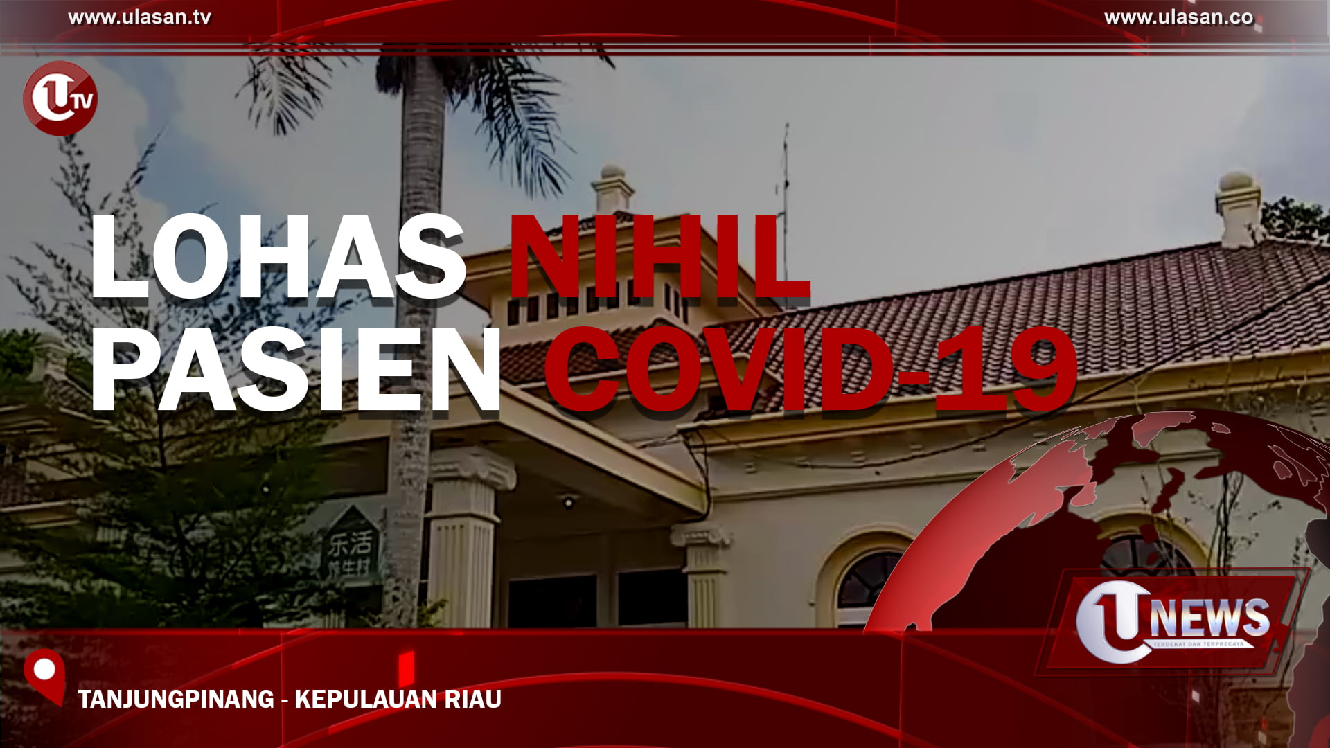 [Video] Lohas Nihil Pasien Covid-19