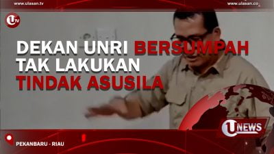 [Video] Dekan UNRI Bersumpah Tak Lakukan Tindak Asusila