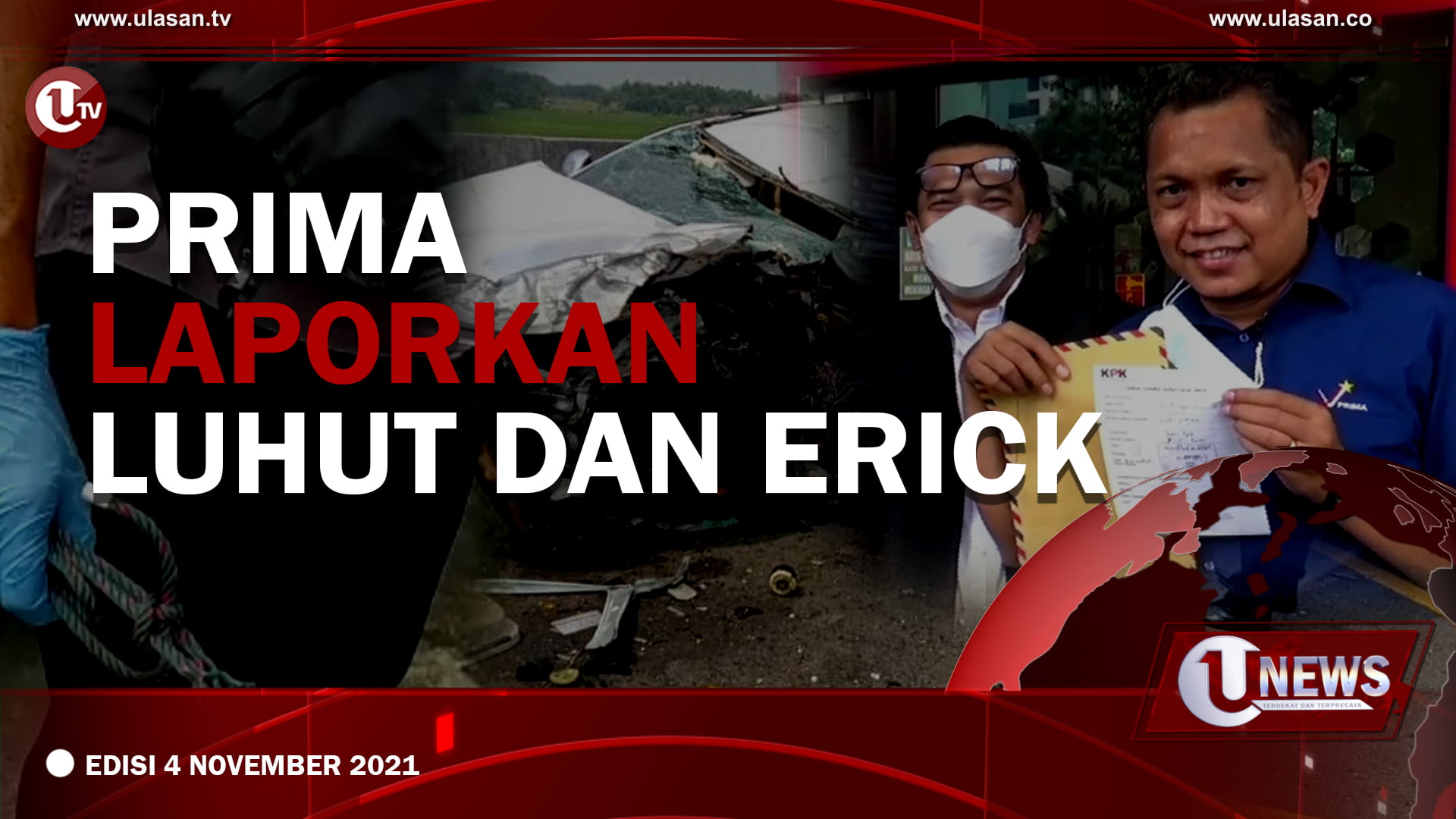 [U-NEWS] Prima Laporkan Luhut Dan Erick | U-NEWS EDISI 4 NOVEMBER 2021