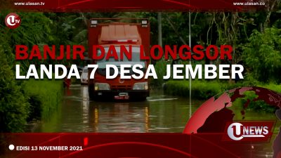 [U-NEWS] Banjir dan Longsor Landa 7 Desa Jember | U-NEWS EDISI 13 NOVEMBER 2021