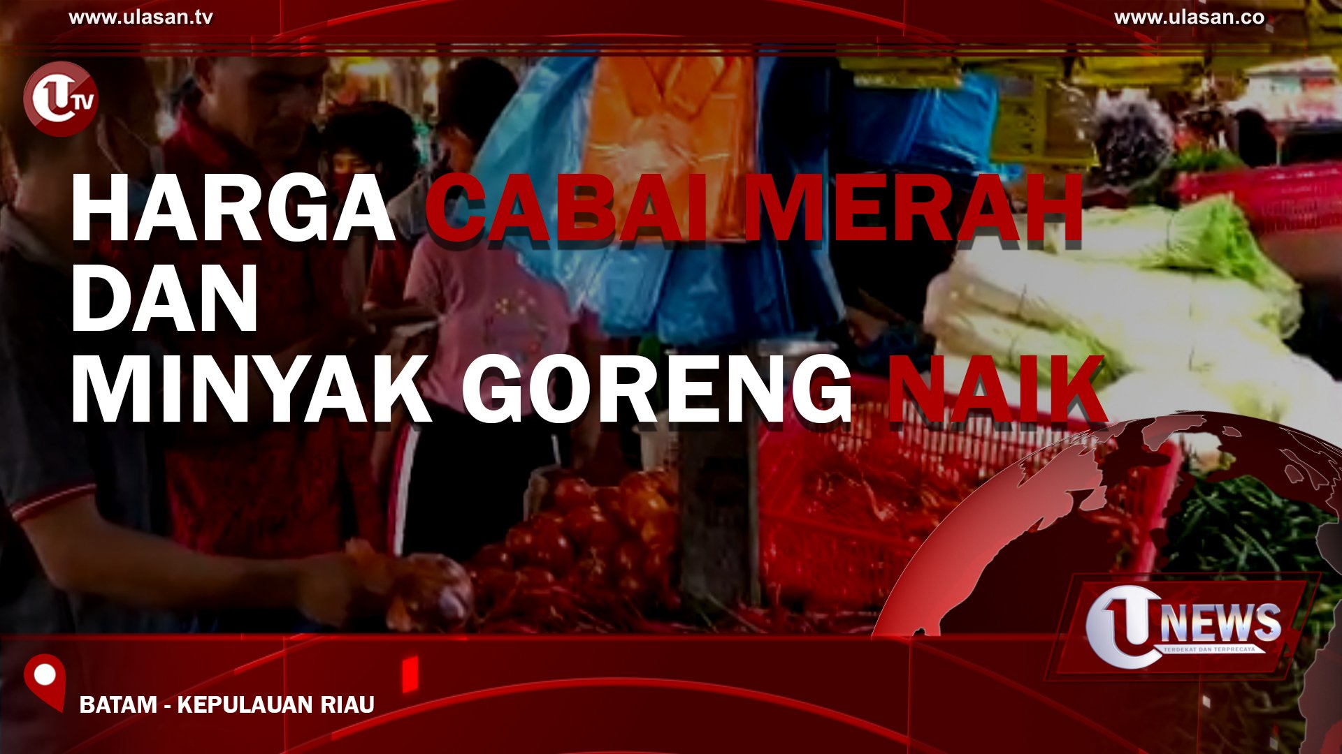 [Video] Jelang Natal Harga Cabai Merah Dan Minyak Goreng Naik