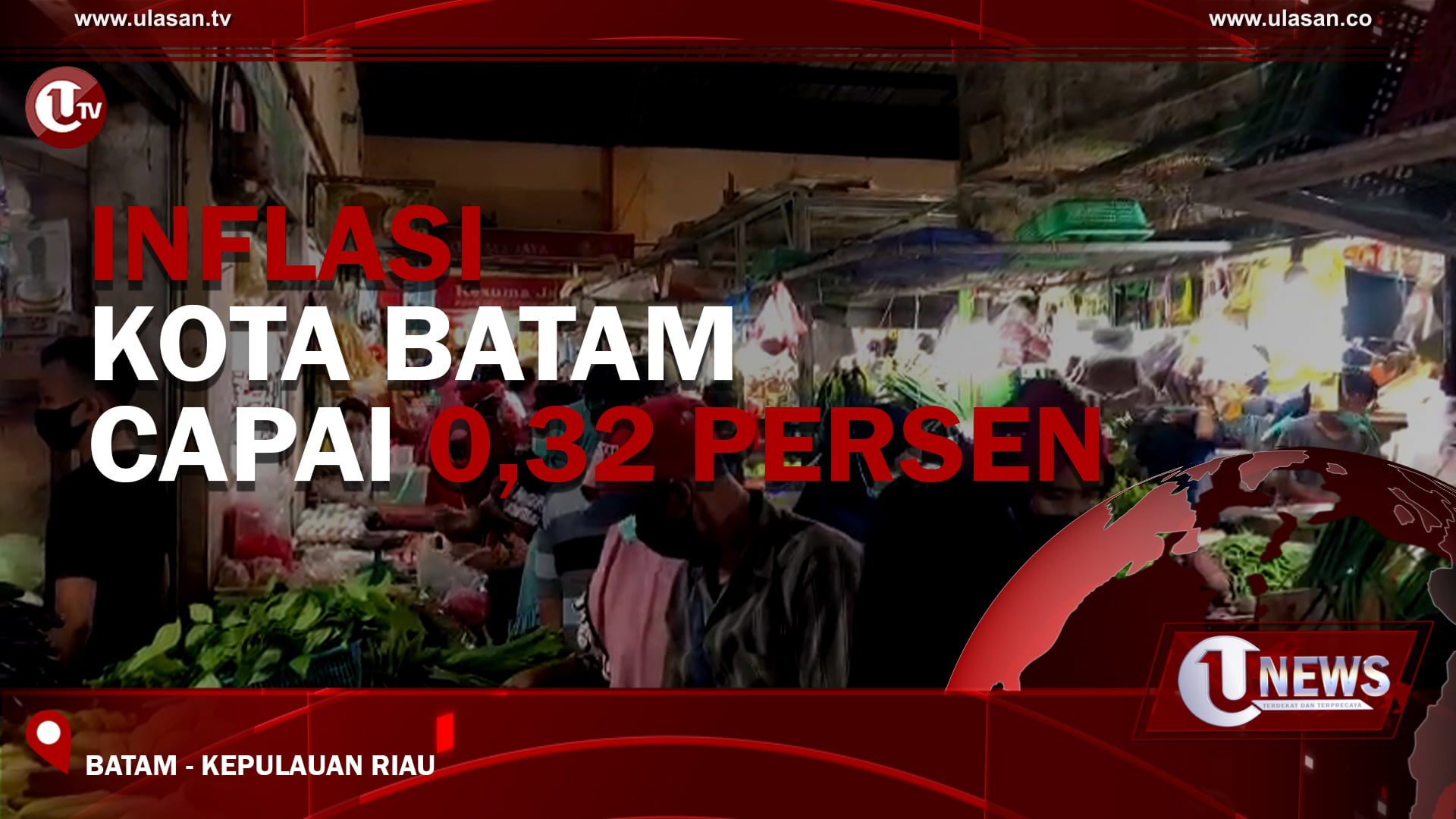 [Video] Inflasi Kota Batam Capai 0,32 Persen