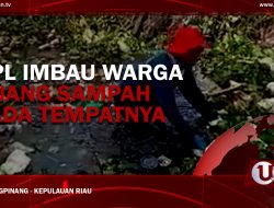[Video] KPL Imbau Warga Buang Sampah pada Tempatnya