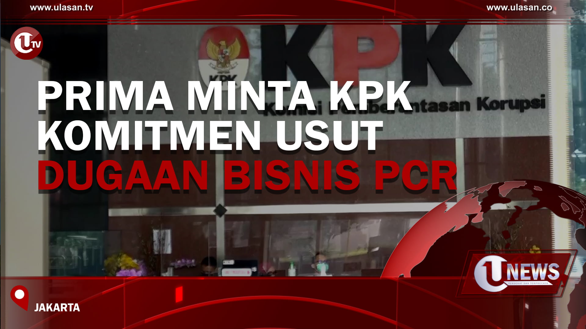 [ Video ] Prima Minta KPK komitmen Usut Dugaan Bisnis PCR