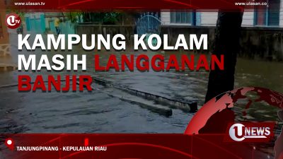 [Video] Kampung Kolam Masih Langganan Banjir