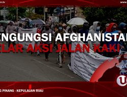 [Video] Pengungsi Afganistan Gelar Aksi Jalan Kaki