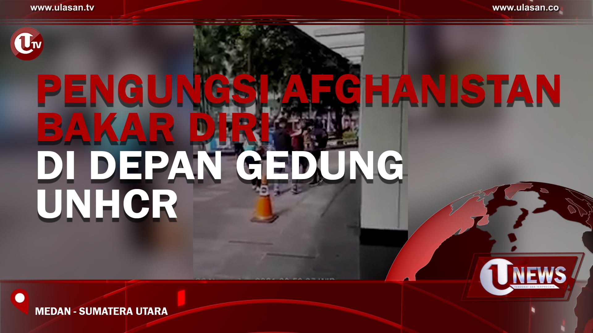 Pengungsi Afghanistan Bakar Diri Di Depan Gedung UNHCR