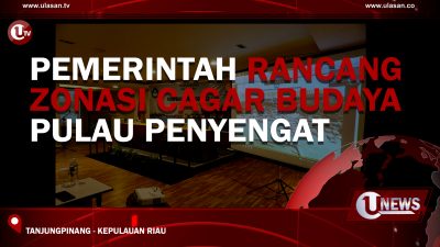 [Video] Pemerintah Rancang Zonasi Cagar Budaya Pulau Penyengat