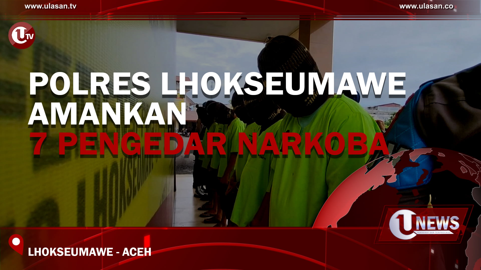 [Video] Polres Lhokseumawe Amankan 7 Pengedar Narkoba