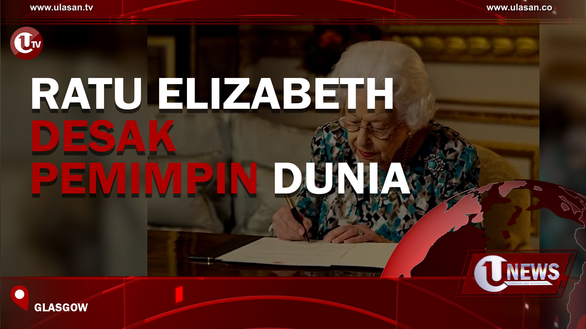 [Video] Ratu Elizabeth Desak Pemimpin Dunia