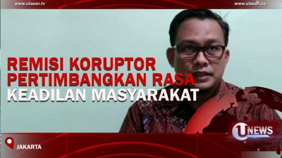 [Video] Remisi Koruptor Pertimbangkan Rasa Keadilan Masyarakat