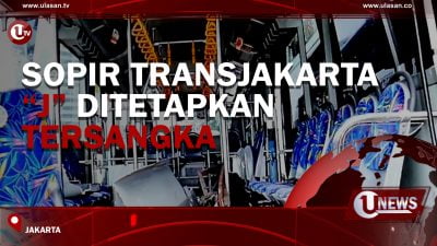 [Video] Sopir Transjakarta “J” Ditetapkan Tersangka