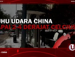 [Video] Suhu Udara China Capai 2-4 Derajat Celcius