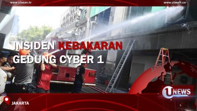 [Video] Insiden Kebakaran Gedung Cyber 1