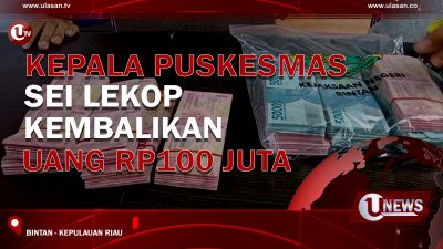 [Video] Kepala Puskesmas Sei Lekop Kembalikan Uang Rp.100 Juta